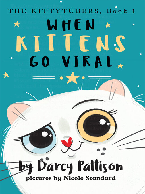 Title details for When Kittens Go Viral by Darcy Pattison - Available